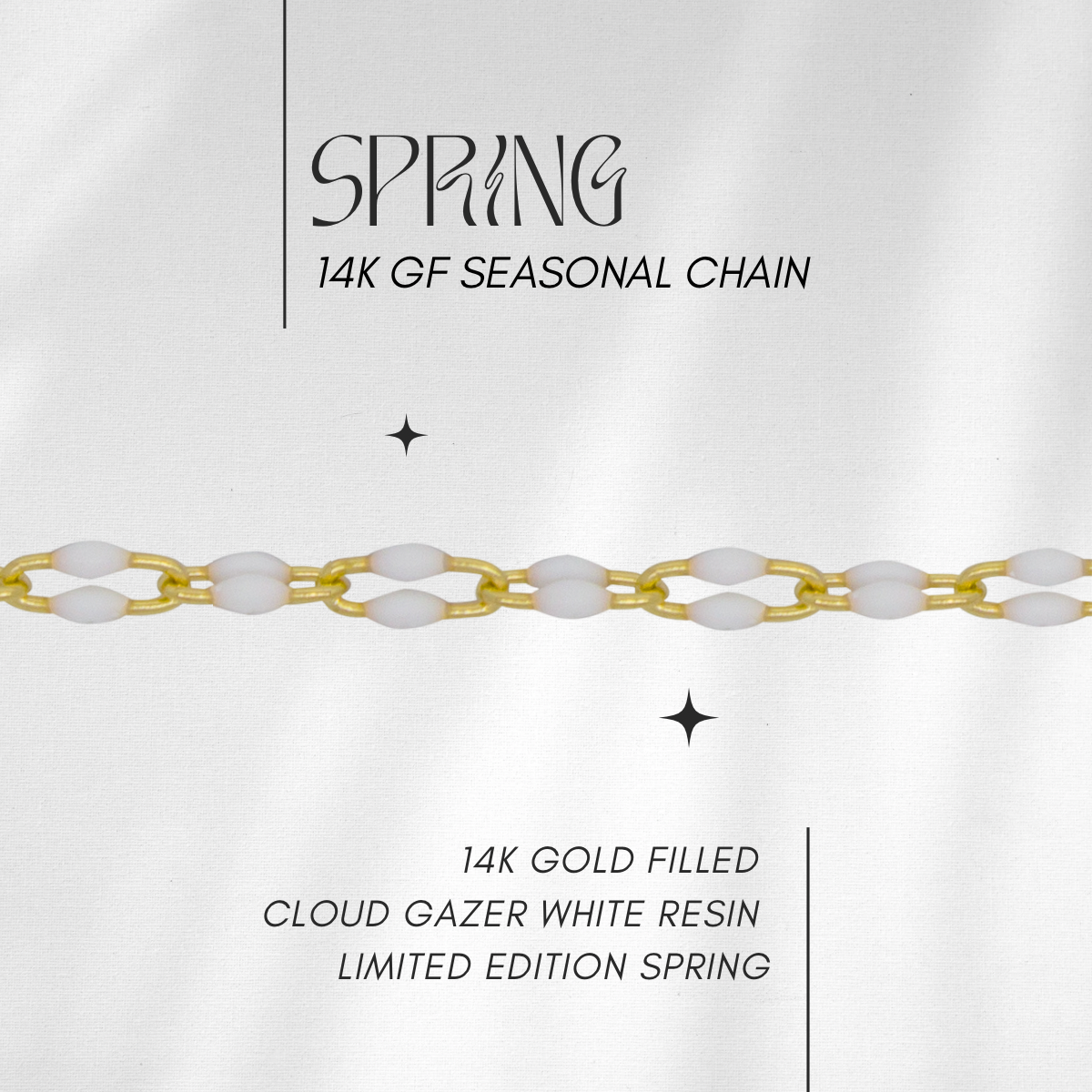 SPRING ONLY 💭CLOUD GAZER WHITE💭 Resin chain of the month in 14k GF  // RESERVATION  for IN-PERSON Permanent Jewelry
